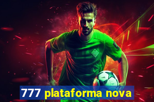 777 plataforma nova